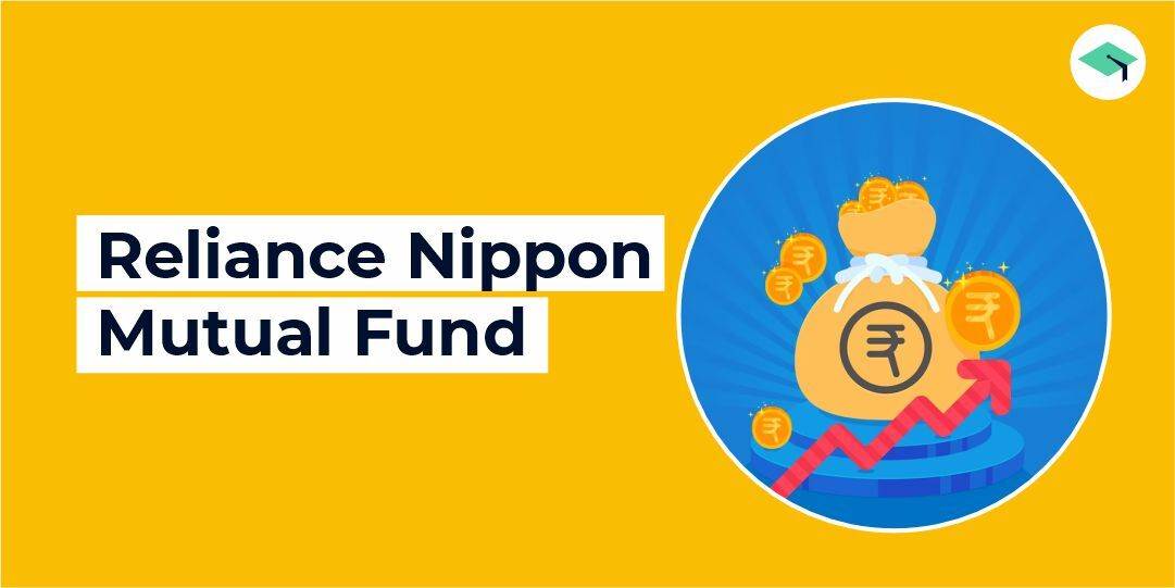 Reliance Nippon Mutual Fund: NAV, Performance & Latest MF Schemes