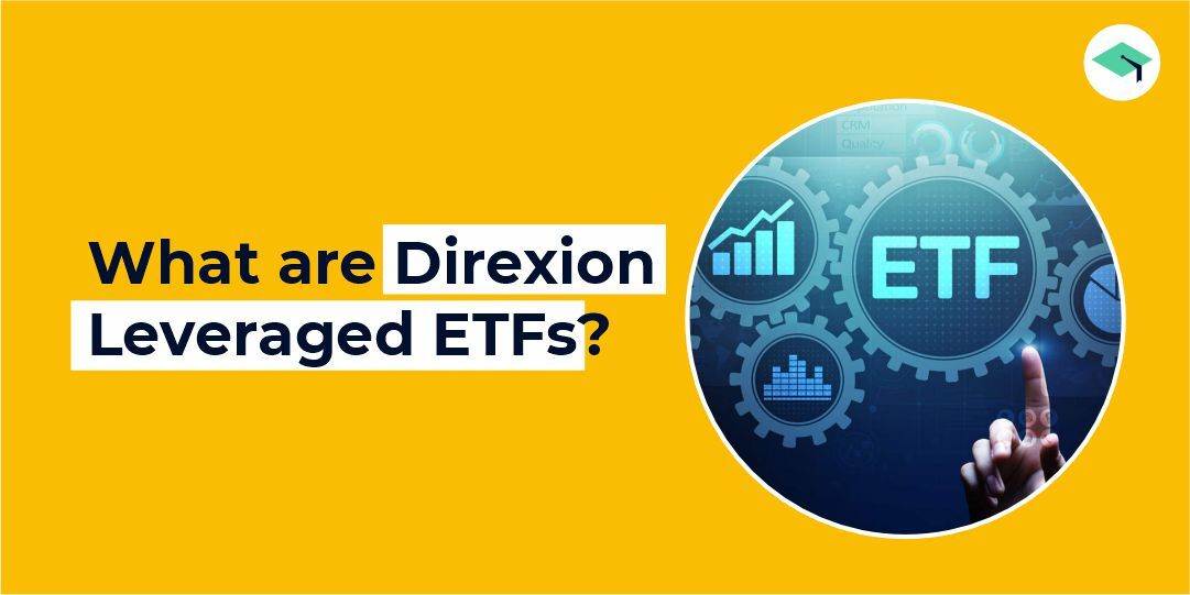Direxion leveraged ETFs