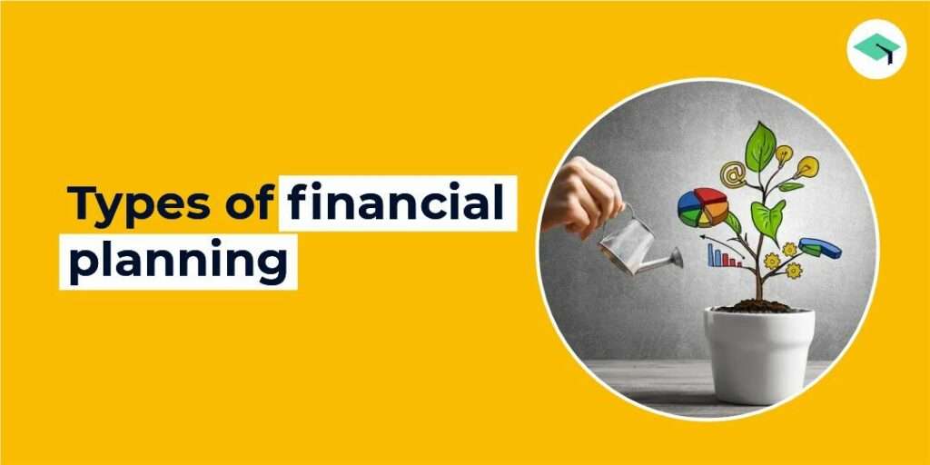 7 types of financial planning