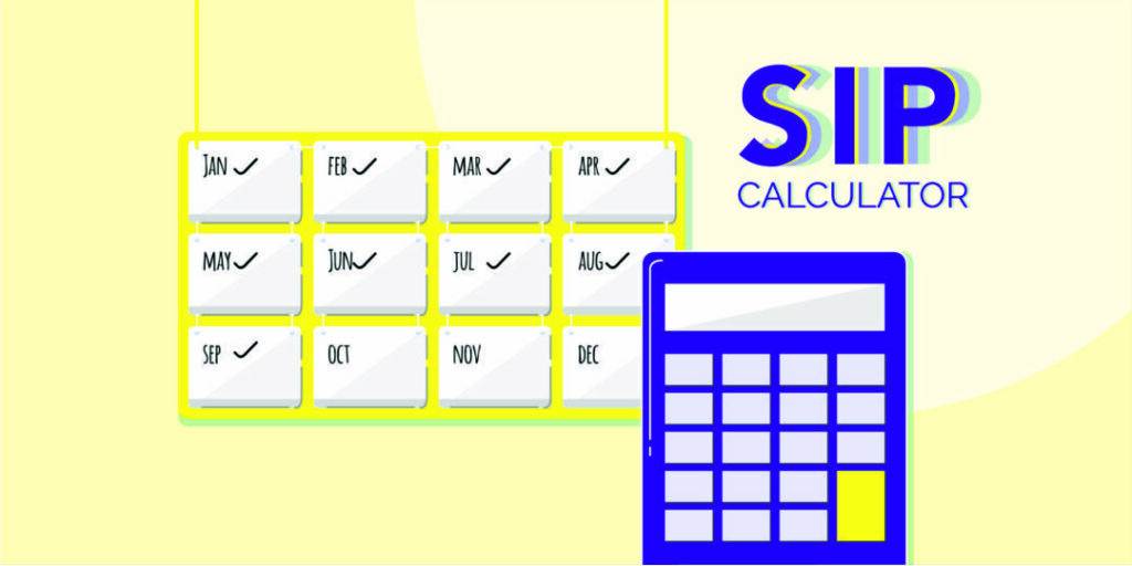 How SIP calculator works in India