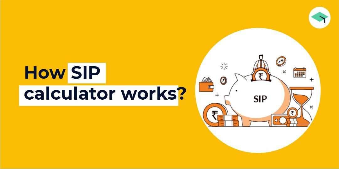 How does the SIP calculator work?