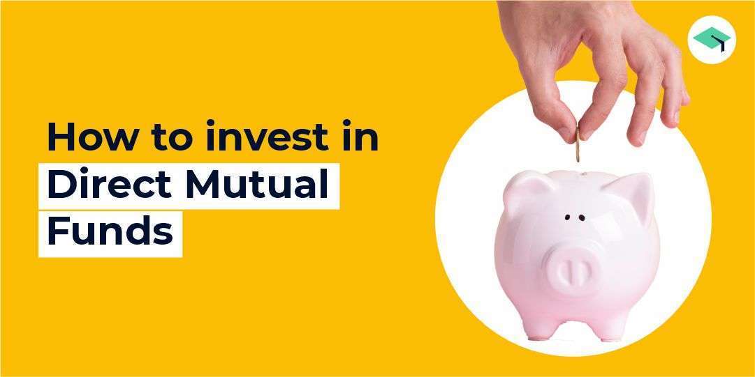 Unlock Your Financial Potential: How to Invest in Direct Mutual Funds?