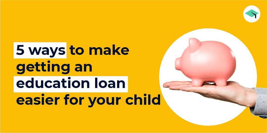 Simplify Child Education Loans: Expert Tips