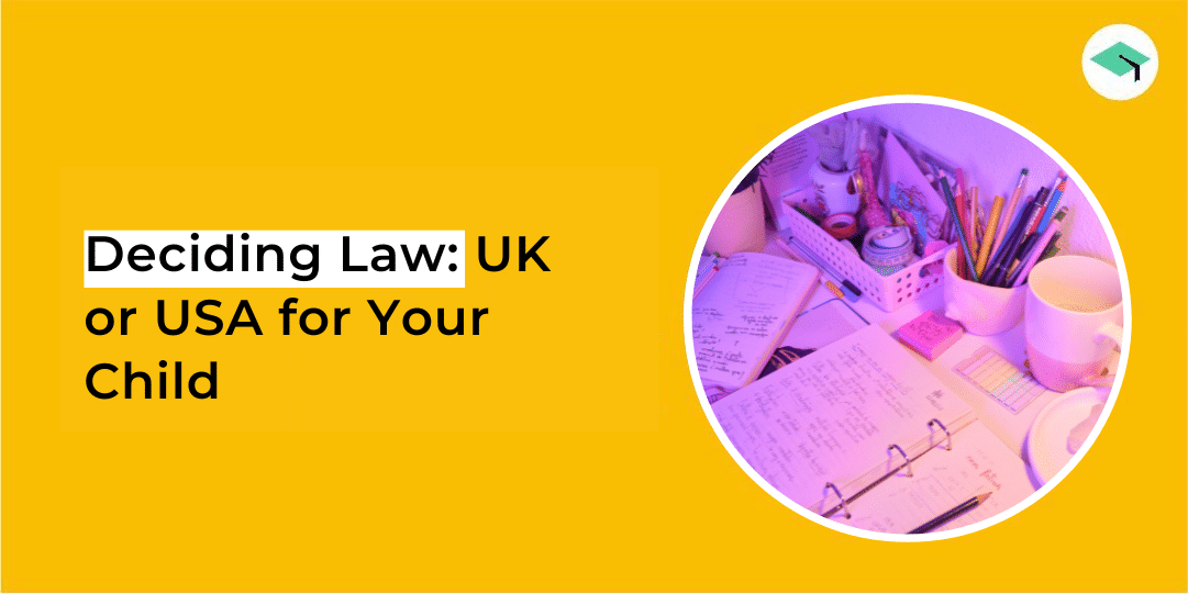 UK vs USA Law: Guiding Your Child's Decision