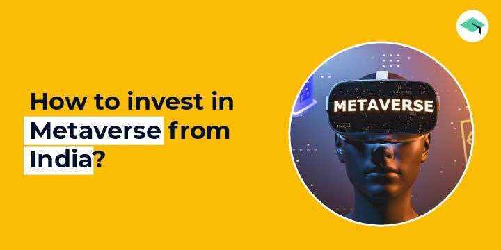 How to invest in Metaverse from India