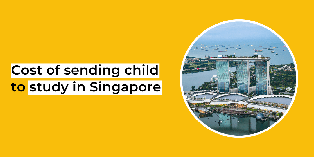 cost of sending child to study in Singapore