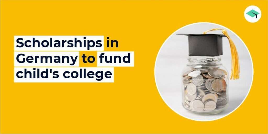 Scholarships in Germany to fund child college