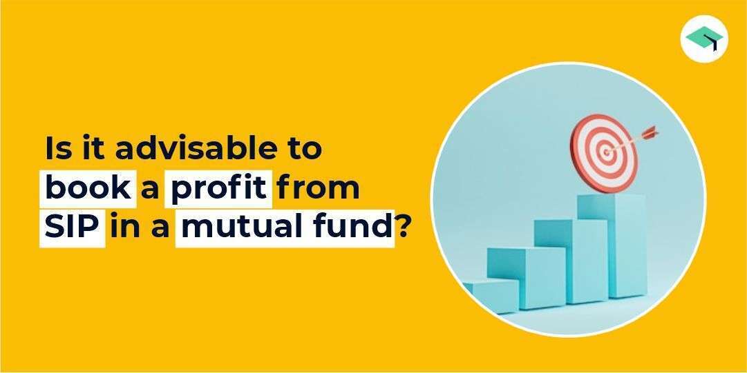 book a profit from SIP in a mutual fund