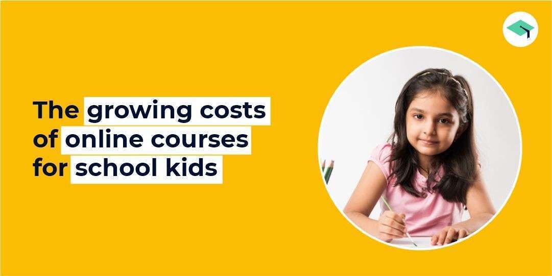 growing costs of online courses for school kids