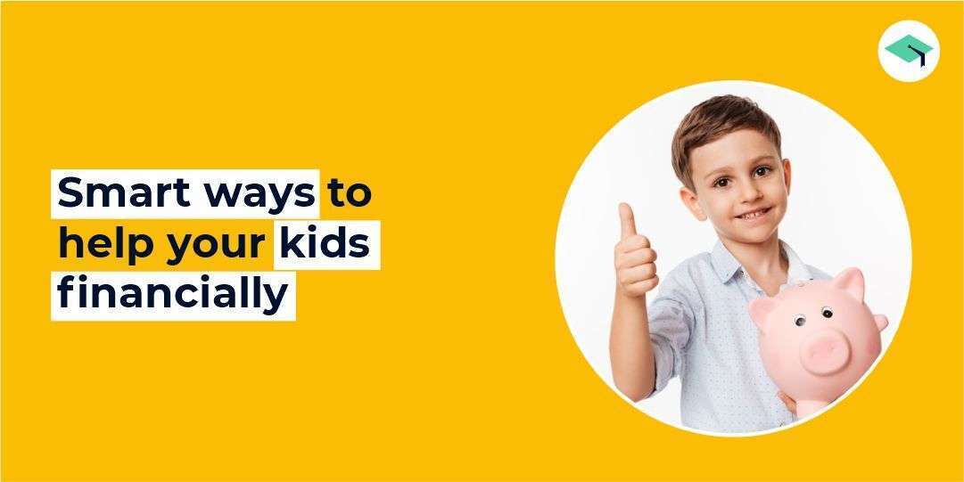 ways to help your kids financially
