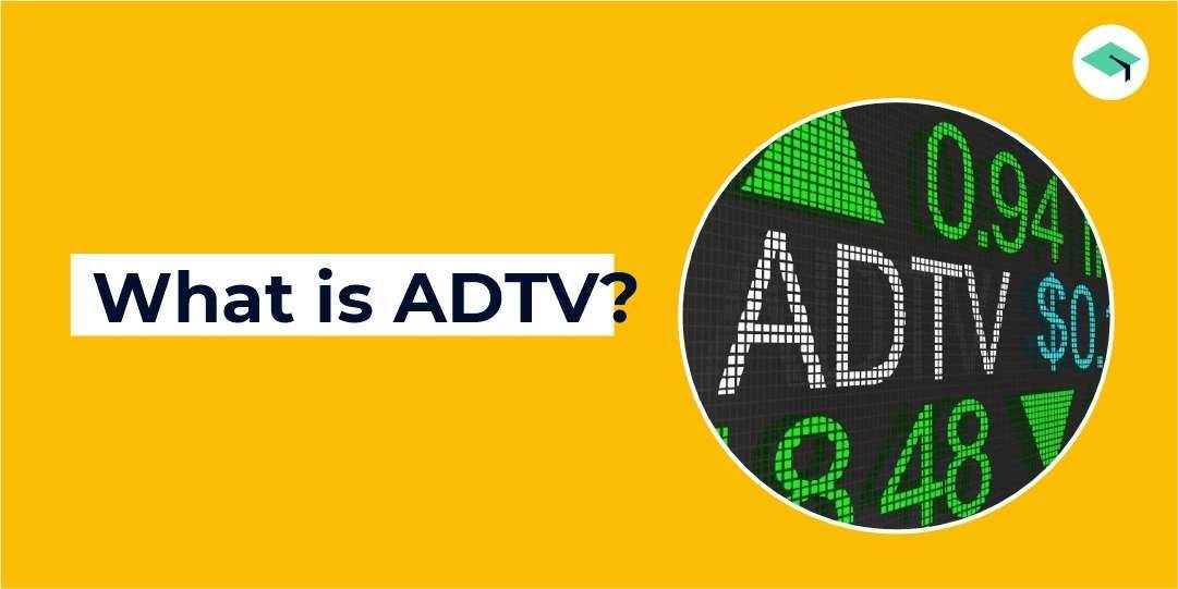 What is ADTV(average daily trading volume)? Limitations of ADTV