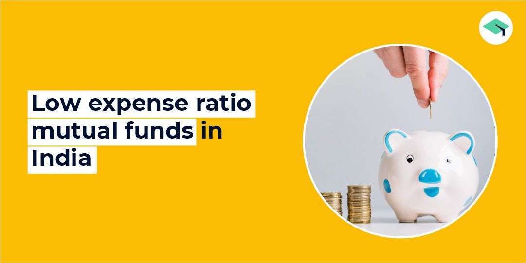Low expense ratio in Mutual fund