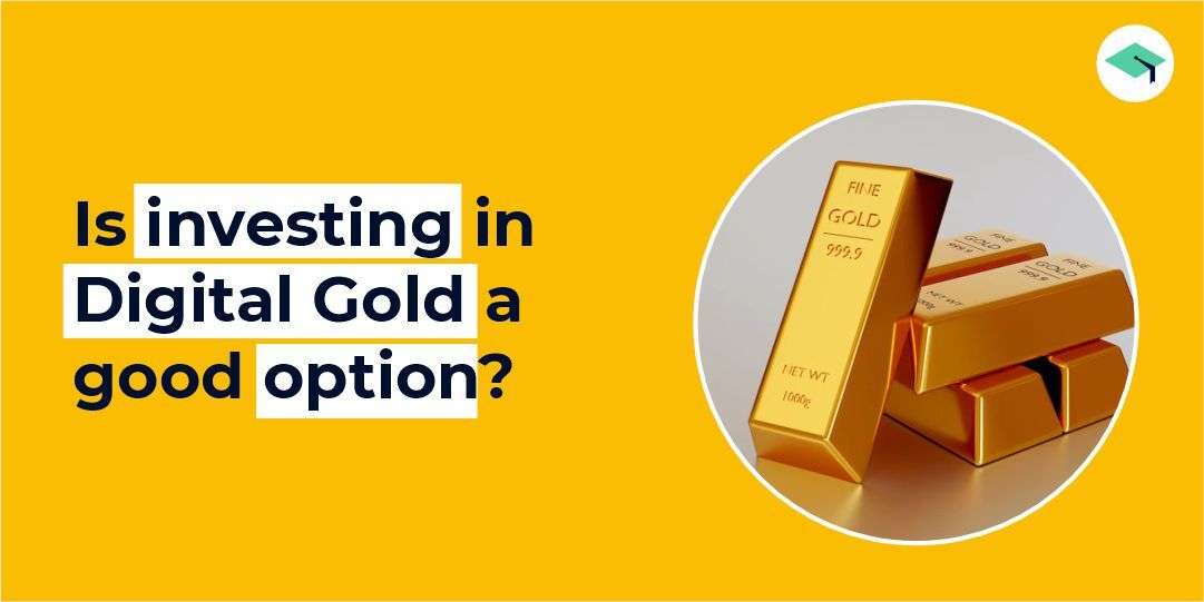 Is investing in Digital gold a good option