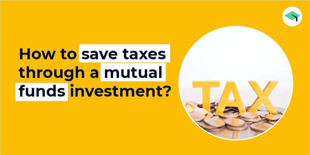Mutual funds to save taxes