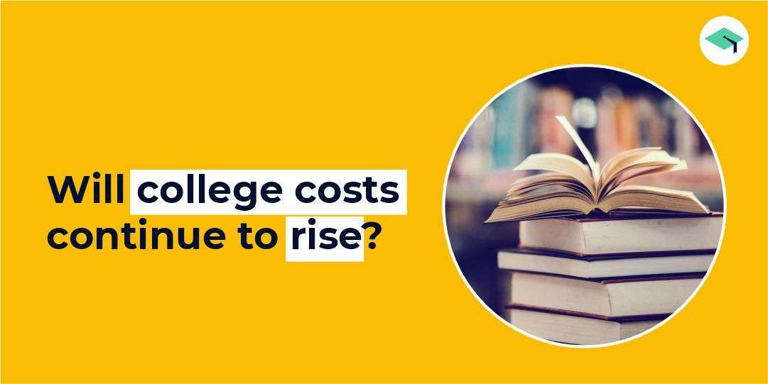 Will college costs continue to rise