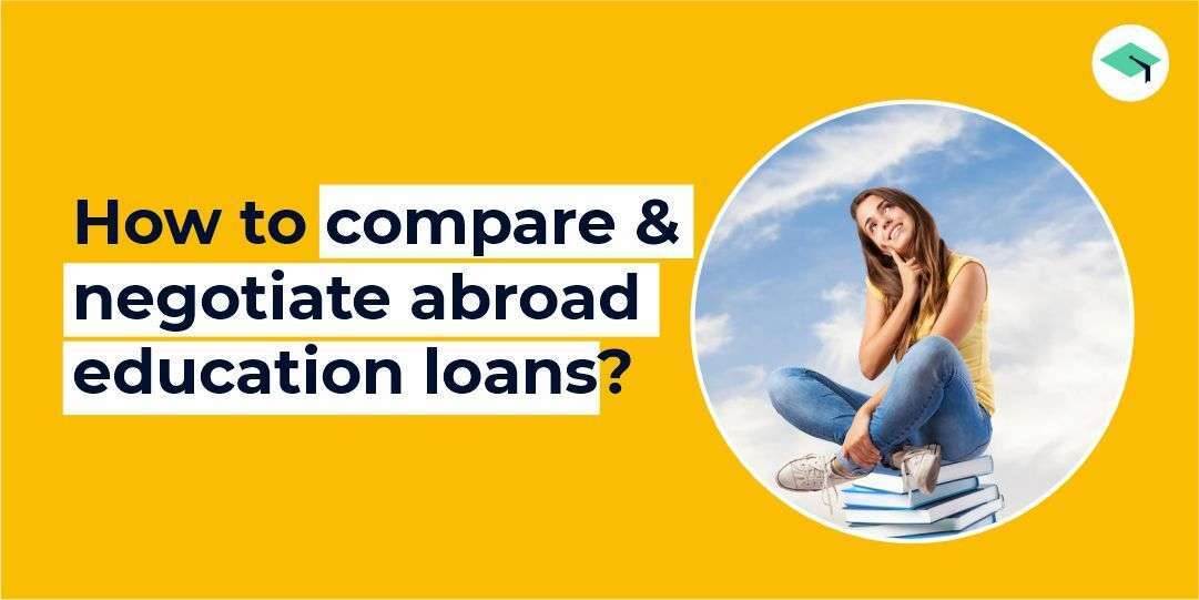 How to compare abroad education loans