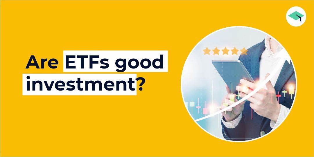 Are ETFs a good investment