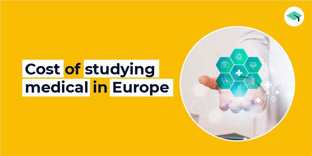 Cost of studying medicine in Europe