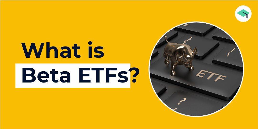 What is Beta in ETFs? All you need to know