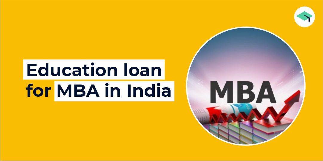 education loan for MBA in India
