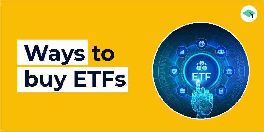 Ways to buy ETF in India