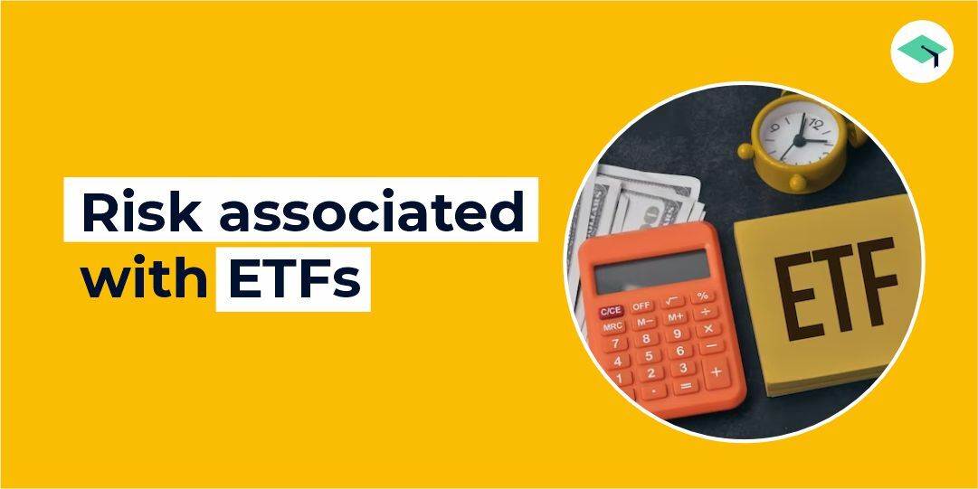 risk associated with ETFs