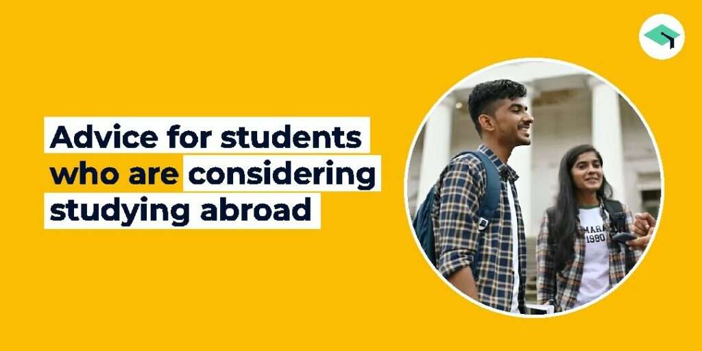 Advice for students who are considering studying abroad