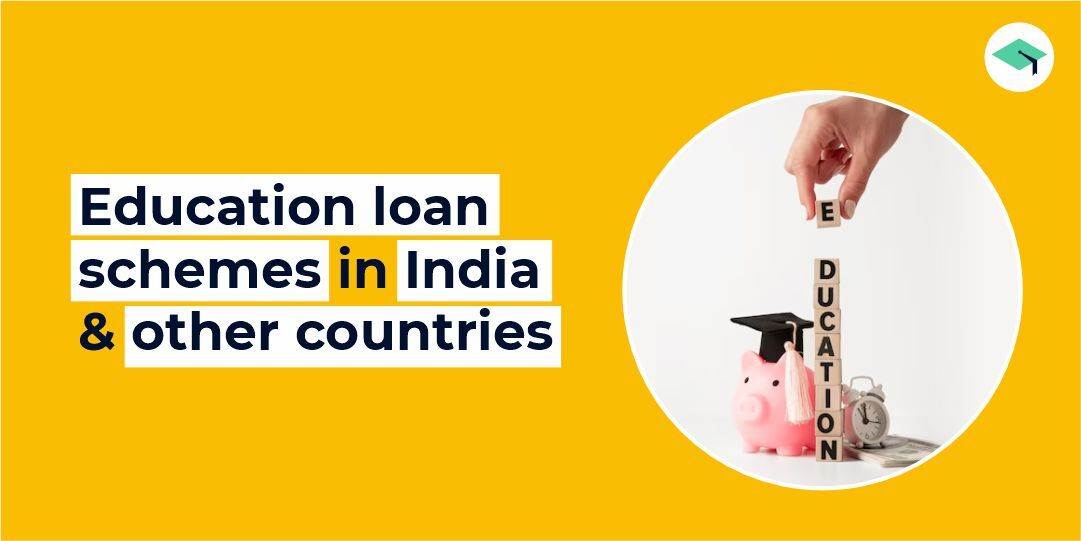 Education loan schemes in India and other countries