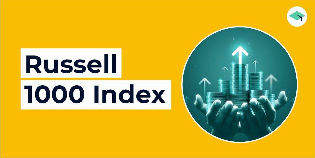 What is the Russell 1000 index?