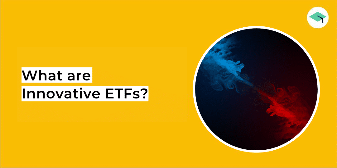What is an Innovative ETF?