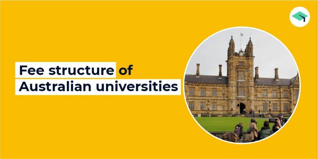 Fee structure of Australian universities