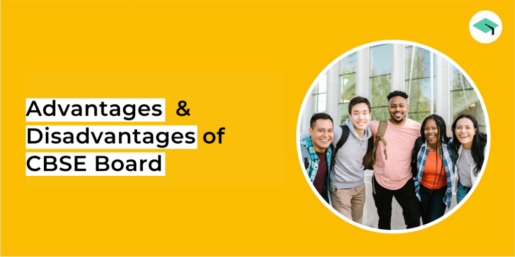 advantages and disadvantages of CBSE board