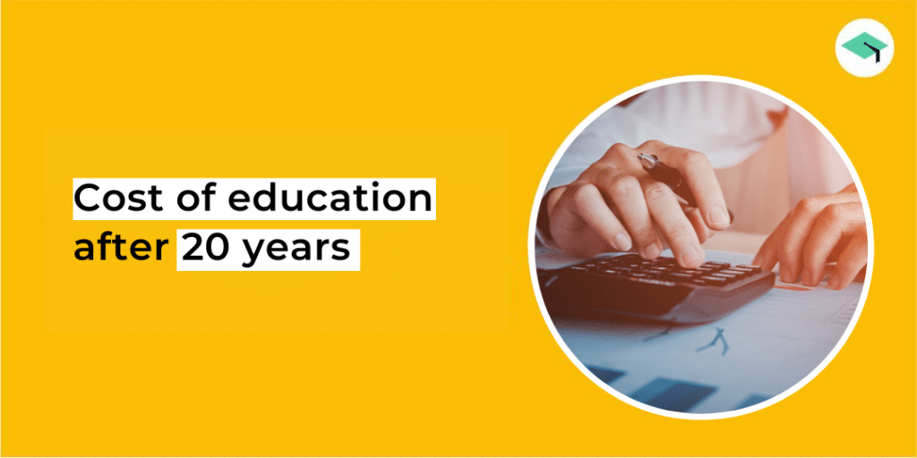 cost of education after 20 years
