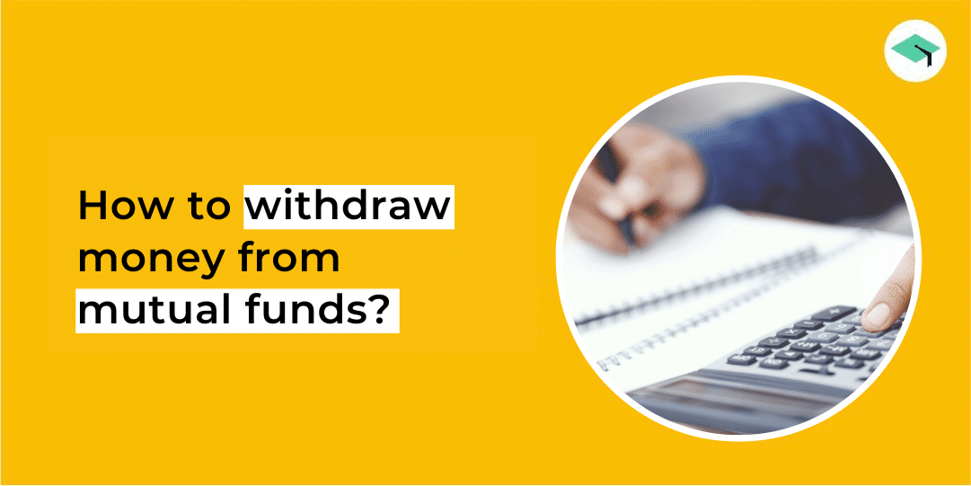 how to withdraw money from mutual funds
