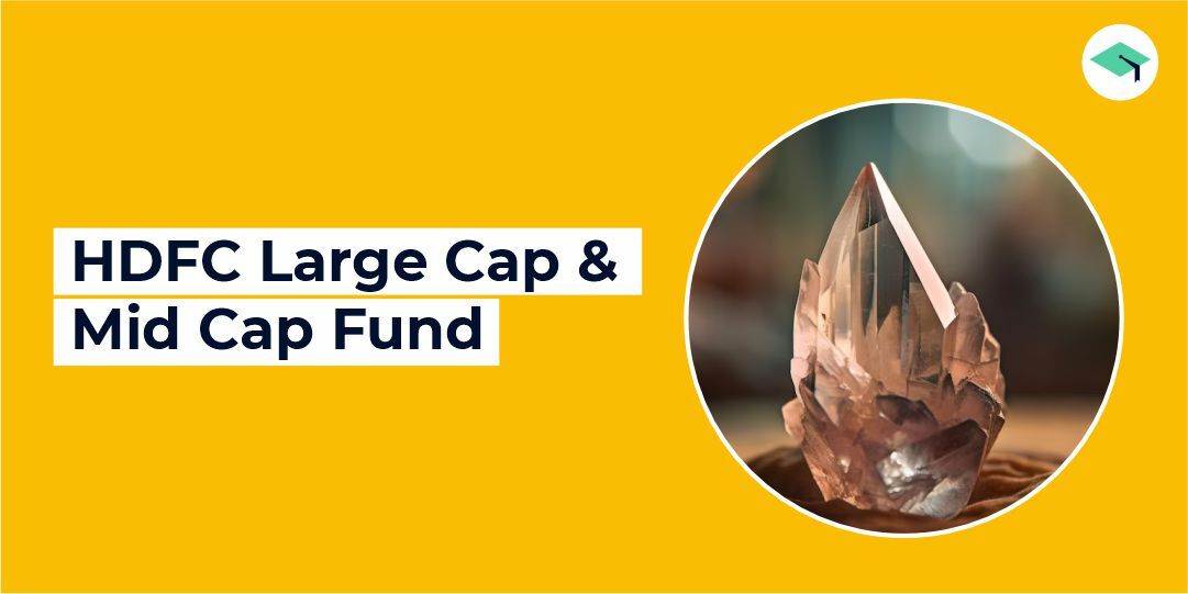 HDFC Large Cap and Mid Cap Fund