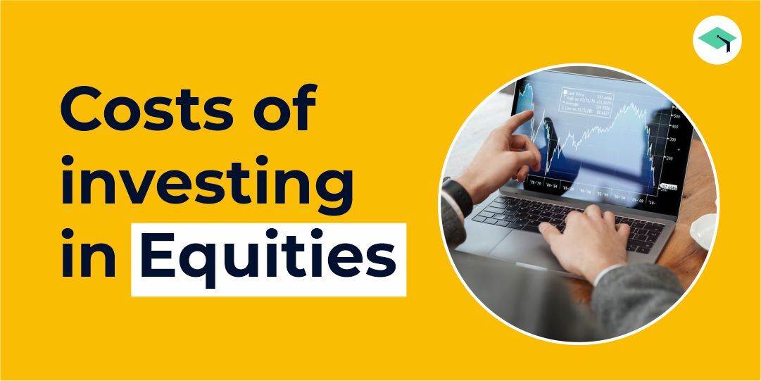 Cost of Investing in Equities