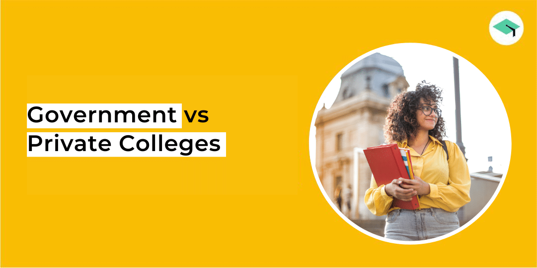 Government vs Private colleges