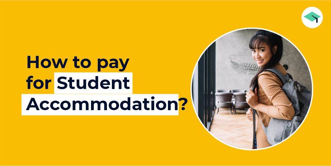 How to pay for student accommodation