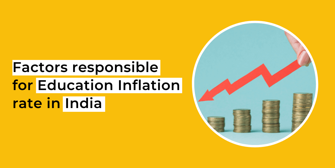 Factors responsible for the education inflation rate in India?