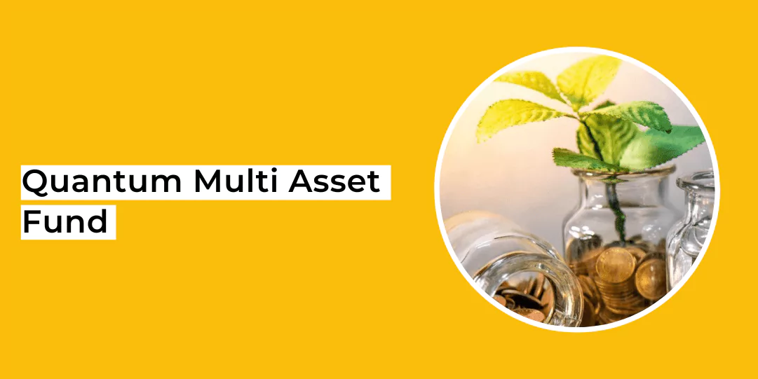 Quantum Multi Asset Fund of Funds