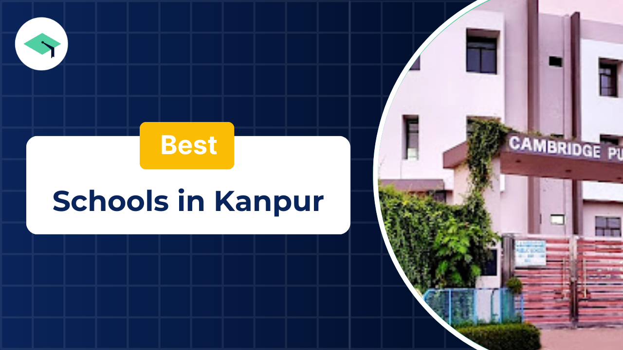 Top Schools in Kanpur and Planning for Your Child's Future