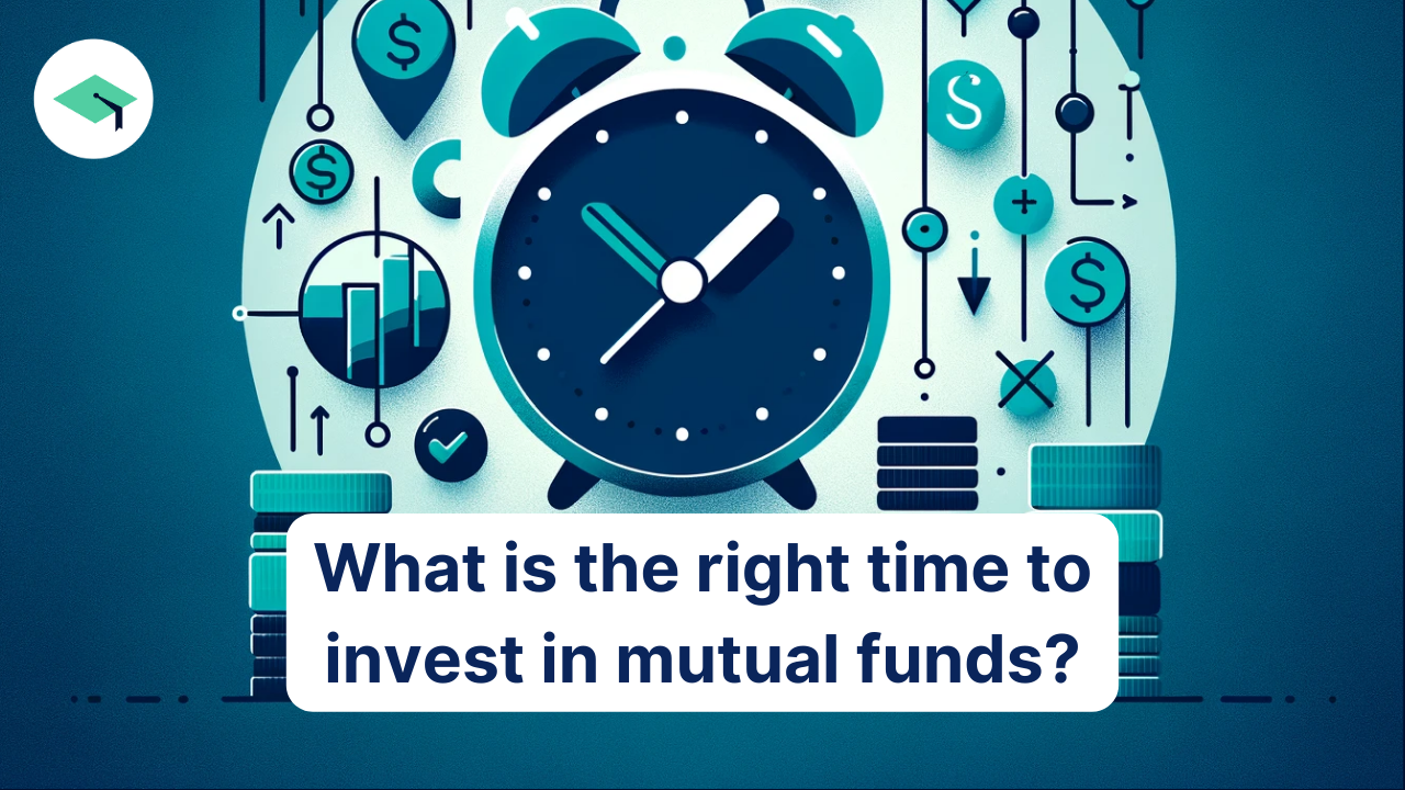 right time to invest in mutual funds