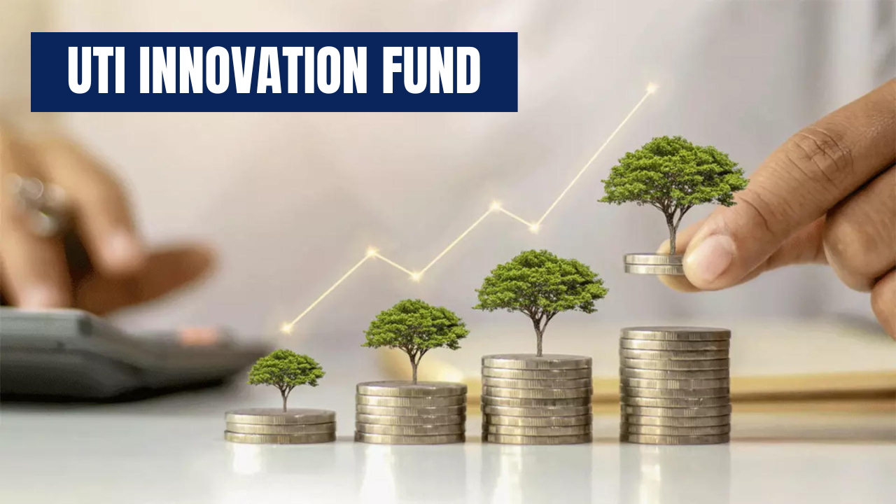 UTI Innovation Fund 